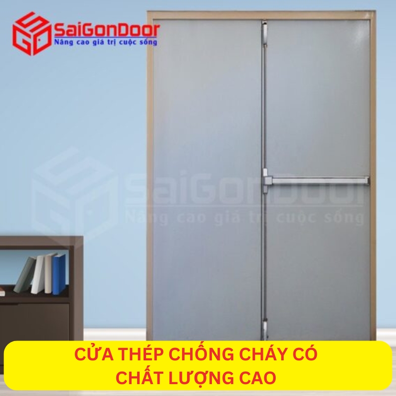 Cửa thép chống cháy có chất lượng cao
