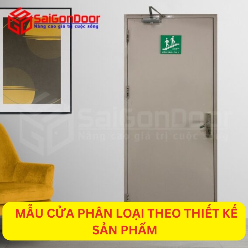 Mẫu cửa phân loại theo thiết kế sản phẩm