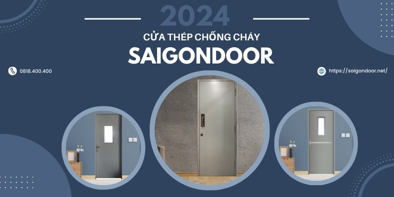 Mua cửa thép chống cháy tại Sài Gòn Door chất lượng